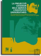 Projeccio Exterior Dels Serveis Linguistics Universitaris, La