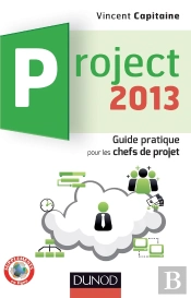 Project 2013 - Guide Pratique Pour Les Chefs De Projet