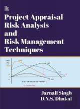 Project Appraisal Risk Analysis And Risk Management Techniques