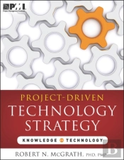 Project-Driven Technology Strategy