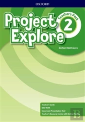 Project Explore: Level 2: Teacher'S Pack