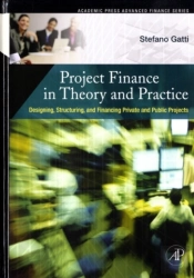 Project Finance In Theory And Practice