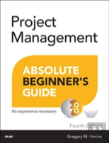 Project Management Absolute Beginner'S Guide