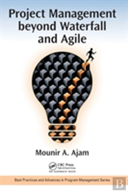 Bertrand.pt - Project Management Beyond Waterfall And Agile