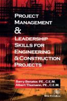 Project Management &Leadership Skills For Engineering & Construction Projects
