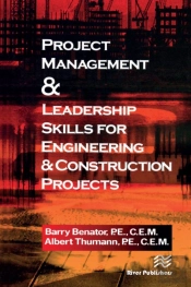 Project Management &Leadership Skills For Engineering & Construction Projects