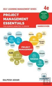 Project Management Essentials You Always Wanted To Know