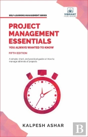Project Management Essentials You Always Wanted To Know
