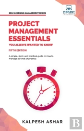 Project Management Essentials You Always Wanted To Know