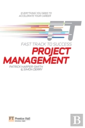 Project Management: Fast Track To Success