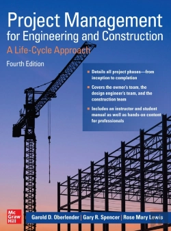 Bertrand.pt - Project Management For Engineering And Construction: A Life-Cycle Approach, Fourth Edition