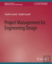 Project Management For Engineering Design