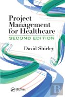 Project Management For Healthcare