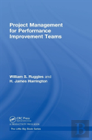 Project Management For Performance Improvement Teams