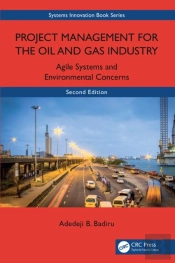 Project Management For The Oil And Gas Industry
