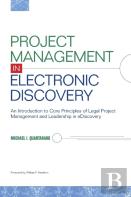 Project Management In Electronic Discovery