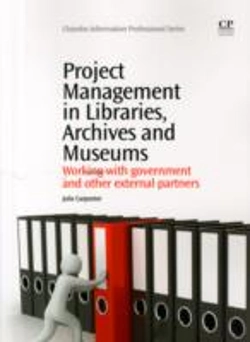 Bertrand.pt - Project Management In Libraries, Archives And Museums