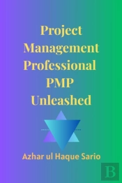 Project Management Professional Pmp Unleashed