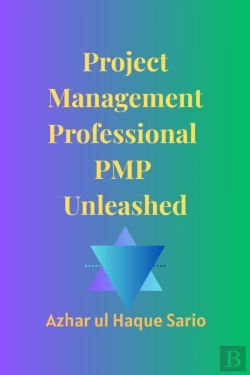 Bertrand.pt - Project Management Professional Pmp Unleashed