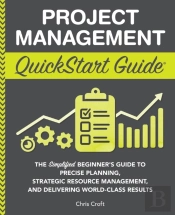 Project Management Quickstart Guide