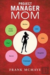 Project Manager Mom