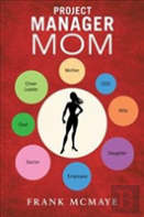 Project Manager Mom