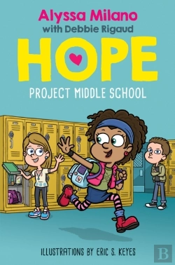 Bertrand.pt - Project Middle School (Alyssa Milano'S Hope #1)
