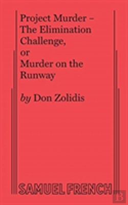 Bertrand.pt - Project Murder - The Elimination Challenge, Or Murder On The Runway