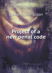 Project Of A New Penal Code