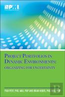 Project Portfolios In Dynamic Environments