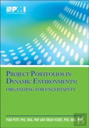 Project Portfolios In Dynamic Environments