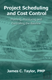 Project Scheduling And Cost Control