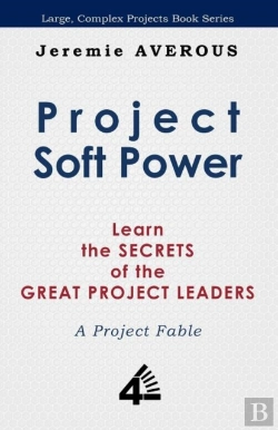 Bertrand.pt - Project Soft Power - Learn The Secrets Of The Great Project Leaders