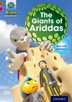 Bertrand.pt - Project X Alien Adventures: Brown Book Band, Oxford Level 10: The Giants Of Ariddas