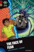 Project X Alien Adventures: Dark Red Book Band, Oxford Level 18: The Face Of Fear