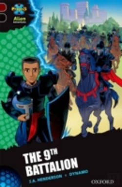 Bertrand.pt - Project X Alien Adventures: Dark Red + Book Band, Oxford Level 20: The 9th Battalion