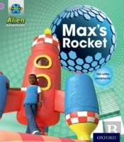 Project X: Alien Adventures: Lilac:Max'S Rocket