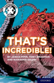 Project X Comprehension Express: Stage 1: That'S Incredible!