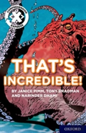 Project X Comprehension Express: Stage 1: That'S Incredible!