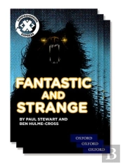 Project X Comprehension Express: Stage 3: Fantastic And Strange Pack Of 15