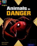 Project X Origins: Brown Book Band, Oxford Level 10: Lost And Found: Animals In Danger
