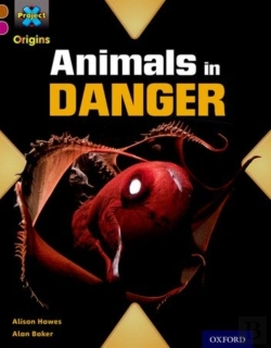 Bertrand.pt - Project X Origins: Brown Book Band, Oxford Level 10: Lost And Found: Animals In Danger