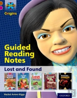 Bertrand.pt - Project X Origins: Brown Book Band, Oxford Level 10: Lost And Found: Guided Reading Notes