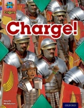Project X Origins: Brown Book Band, Oxford Level 11: Conflict: Charge!
