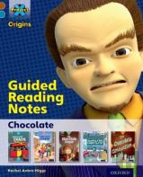 Project X Origins: Brown Book Band, Oxford Level 9: Chocolate: Guided Reading Notes