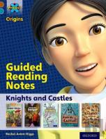 Project X Origins: Brown Book Band, Oxford Level 9: Knights And Castles: Guided Reading Notes