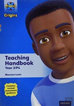 Bertrand.pt - Project X Origins: Brown-Grey Book Bands, Oxford Levels 9-13: Teaching Handbook Year 3/P4