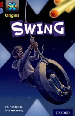 Bertrand.pt - Project X Origins: Dark Red Book Band, Oxford Level 17: Extreme: Swing