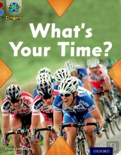 Bertrand.pt - Project X Origins: Dark Red Book Band, Oxford Level 17: Time: What'S Your Time?