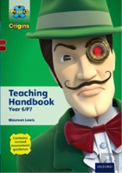 Project X Origins: Dark Red-Dark Red + Book Bands, Oxford Levels 18-20: Teaching Handbook Year 6/P7
